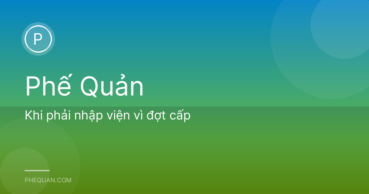 Khi phải nhập viện vì đợt cấp